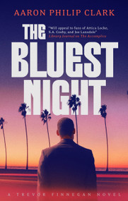 The Bluest Night - 9781448318681 by Aaron Philip Clark, 9781448318681