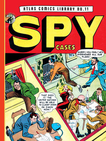 The Atlas Comics Library No. 11 (Spy Cases) by Gene Colan, Russ Heath, Bill Everett, 9798875002359