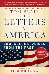 Letters to America (Courageous Voices from the Past) - 9781510786936 by Tom Blair, Tom Brokaw