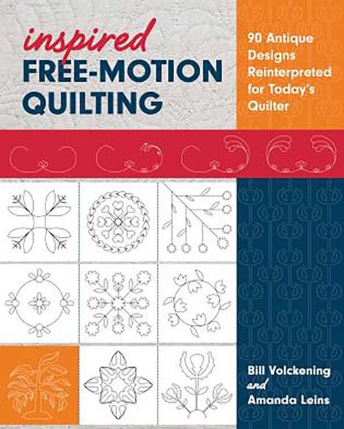 Inspired Free-Motion Quilting (90 Antique Designs Reinterpreted for Today's Quilter) by Amanda Leins, 9781617456497