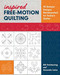 Inspired Free-Motion Quilting (90 Antique Designs Reinterpreted for Today's Quilter) by Amanda Leins, 9781617456497