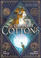The Complete Cottons (A Graphic Novel) by Jim Pascoe, Heidi Arnhold, 9781250424228