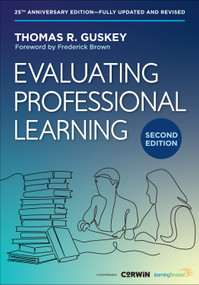 Evaluating Professional Learning by Thomas R. Guskey, 9798348835996