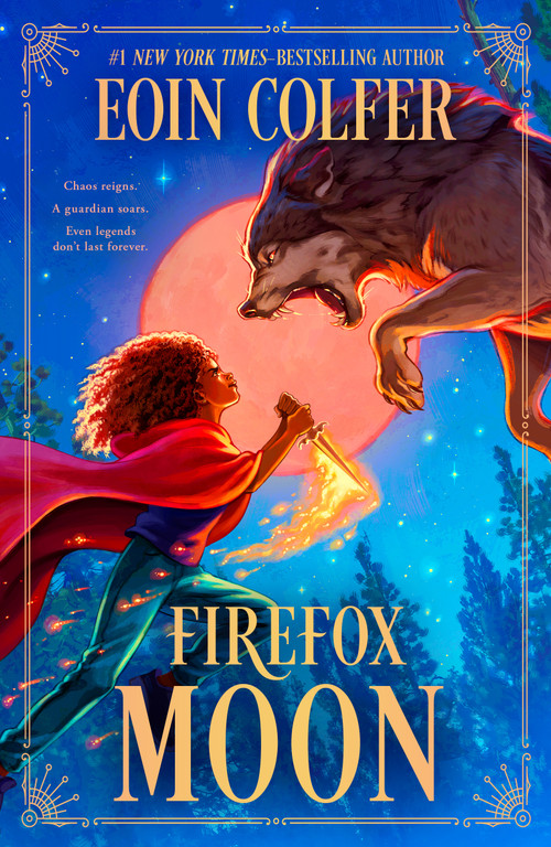 Firefox Moon (A Juniper Lane Adventure) - 9781250444936 by Eoin Colfer, 9781250444936