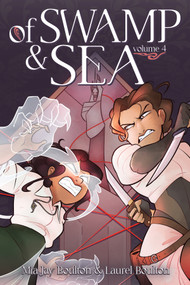 Of Swamp & Sea Volume 4 by Mia Jay Boulton, Laurel Boulton, 9781250387042