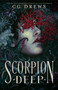 Scorpion Deep by CG Drews, 9781250376312