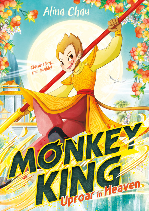 Monkey King (Uproar in Heaven) by Alina Chau, 9781250327864