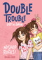Bounce Back 4: Double Trouble: Lost in Japan by Misako Rocks!, 9781250901422