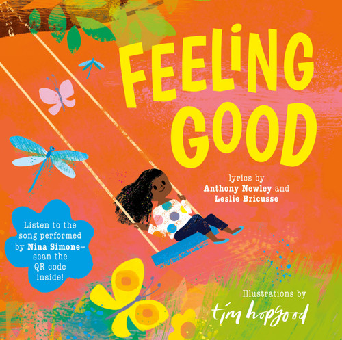 Feeling Good by Anthony Newley, Leslie Bricusse, Tim Hopgood, 9781250451125