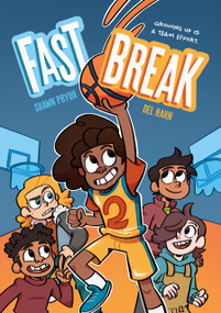 Fast Break - 9780374389550 by Shawn Pryor, Del Hahn