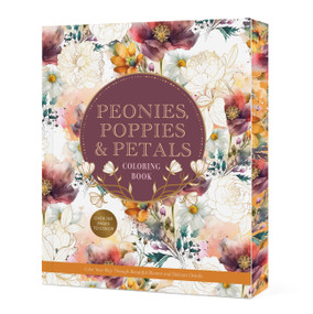 Peonies, Poppies & Petals Coloring Book (Color Your Way Through Beautiful Blooms and Delicate Details) by Editors of Chartwell Books, 9780785849230