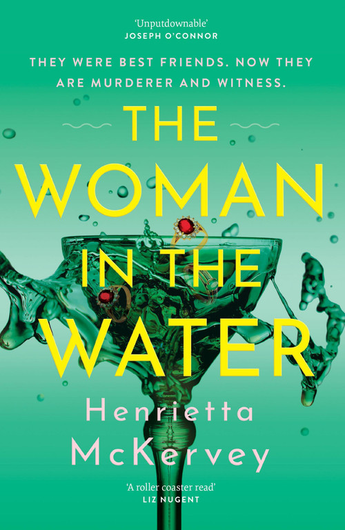 The Woman in the Water (The twisty, atmospheric thriller that dares to answer one of literature's unsolved mysteries) by Henrietta McKervey, 9781399750042