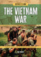 The Vietnam War (What Can We Learn from the People Who Witnessed War?) by Kelly Roberts, 9781916526907