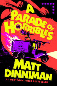 A Parade of Horribles by Matt Dinniman, 9798217190065