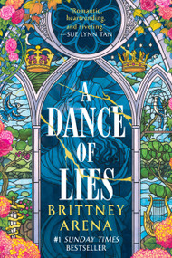 A Dance of Lies - 9780593973219 by Brittney Arena, 9780593973219