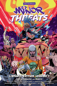 From the World of Minor Threats Library Edition Volume 1 by Patton Oswalt, Jordan Blum, Tim Seeley, Kyle Starks, Ryan Browne, 9781506750521