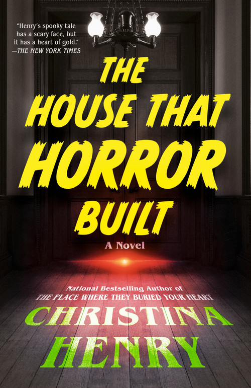 The House That Horror Built - 9798217193240 by Christina Henry, 9798217193240