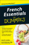 French Essentials For Dummies by Laura K. Lawless, Zoe Erotopoulos, 9781118071755