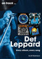 Def Leppard (Every Album, Every Song) by Scott Robinson, 9781789524475