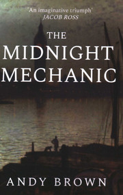 Midnight Mechanic by Andy Brown, 9781961864047