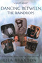 Dancing Between the Raindrops (A Daughter's Reflections on Love and Loss) by Lisa Braxton, 9781961864085