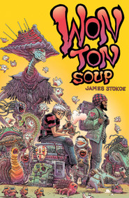 Wonton Soup: Deluxe Edition by James Stokoe, James Stokoe, 9798894880969