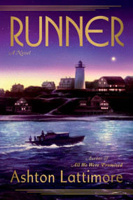 Runner (A Novel) by Ashton Lattimore, 9780593975459