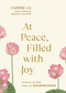 At Peace, Filled with Joy (Buddhist Wisdom from the Dhammapada) by Cuong Lu, 9781645474968