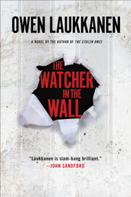 The Watcher in the Wall by Owen Laukkanen, 9798217182428