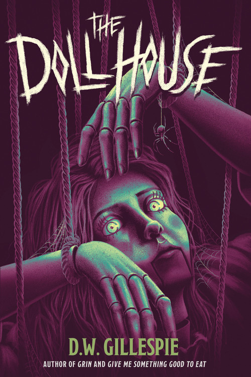 The Doll House by D. W. Gillespie, 9780593814925