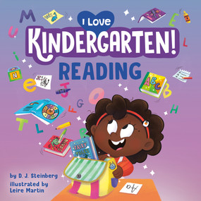 I Love Kindergarten!: Reading by D.J. Steinberg, Leire Martín, 9780593754511
