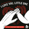 I Love You, Little One (A High-Contrast Baby Book (Black-and-White Tummy Time Book for Visual Stimulation)) by Becca Thorne, 9798217150885