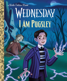 I Am Pugsley (Wednesday) by Golden Books, Vivien Wu, 9798217232161