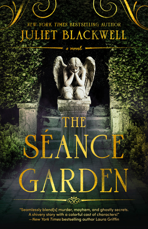 The Séance Garden by Juliet Blackwell, 9780593638262