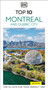 DK Top 10 Montreal and Quebec City (Top 10 lists for your perfect trip, plus an all-weather folded map) - 9780241798348 by DK Travel, 9780241798348