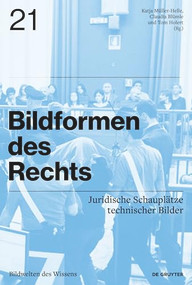 Bildformen des Rechts (Juridische Schauplätze technischer Bilder) (German Edition) by Claudia Blümle, Katja Müller-Helle, Tom Holert, 9783689240912