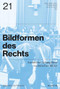 Bildformen des Rechts (Juridische Schauplätze technischer Bilder) (German Edition) by Claudia Blümle, Katja Müller-Helle, Tom Holert, 9783689240912