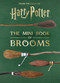 Harry Potter: The Mini Book of Brooms by Jody Revenson, 9798886637236