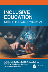 Inclusive Education (STEM in the Age of Modern AI) by H.M.K.K.M.B. Herath, S.L.P. Yasakethu, B.G.D.A. Madhusanka, Chaminda Hewage, 9781041076322