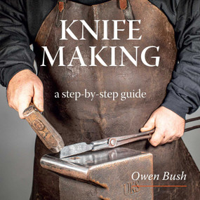 Knife Making by Owen Bush, 9780719844478