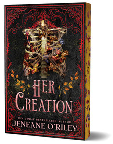 Her Creation (Deluxe Edition) by Jeneane O'Riley, 9781464250286