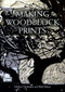 Making Woodblock Prints by Merlyn Chesterman, Rod Nelson, 9781847979032
