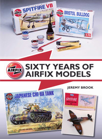 Sixty Years of Airfix Models by Jeremy Brook, 9781847979759