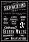 Bird Watching and their First Three Books of Poetry by Eileen Myles, 9781964499550