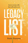 Legacy List (How to Create a Life That Will Outlive You) by Katie Parsons, 9781640957183