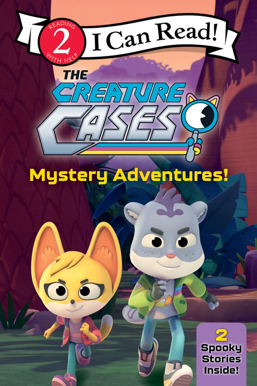 The Creature Cases: Mystery Adventures! by Alexandra West, 9780063439443