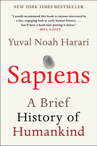 Sapiens (A Brief History of Humankind) - 9780062316110 by Yuval Noah Harari, 9780062316110