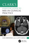Clark's Essential Guide to MRI in Clinical Practice by Lisa Brindle, Cath Mills, 9781032136295