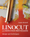 Linocut and Reduction Printmaking (Design and Techniques) by Laura Boswell, 9780719840319