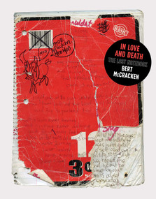 In Love and Death (The Lost Notebook) by Bert McCracken, 9781644285428